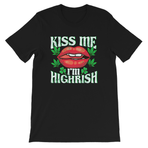 Kiss Me I'm HIGHRISH