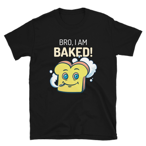 Bro im Baked