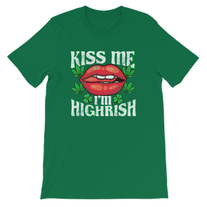 Kiss Me I'm HIGHRISH