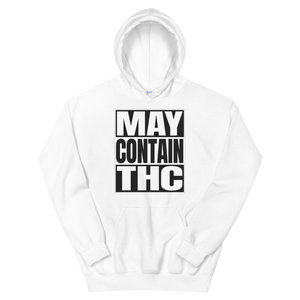 May Contain THC Hoodie